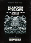 Blasones y Linajes de la Provincia de Burgos. I. Partido Judicial de Briviesca